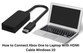 How to Connect Xbox One to Laptop With HDMI Cable Windows 10